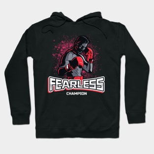 Fearless Champion | Championship Winner Boxing Fighter Hoodie